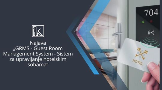 Najava stručnog predavanja:„GRMS - Guest Room Management System - Sistem za upravljanje hotelskim sobama“