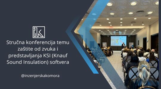 Održana stručna konferencija na temu zaštite od zvuka i predstavljanja KSI (Knauf Sound Insulation) softvera